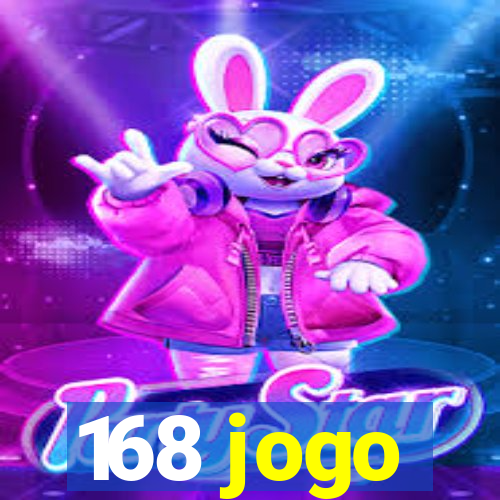 168 jogo